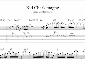 Kid Charlemagne, Larry Carlton Solo
